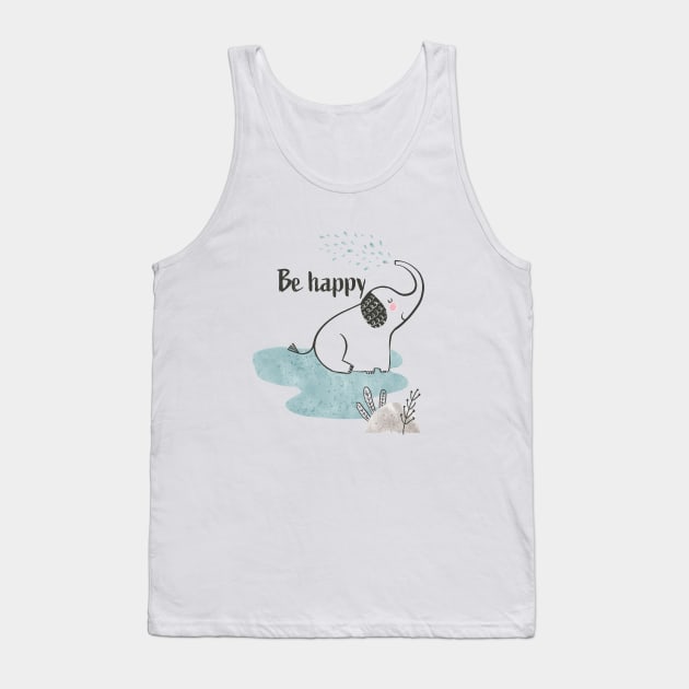 Be Happy Elephant - Safari Collection Tank Top by Michele Norris